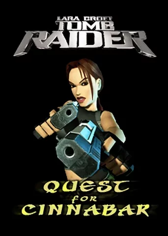 Tomb Raider: Quest for Cinnabar