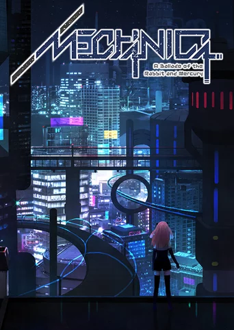 Mechanica: A Ballad of the Rabbit and Mercury