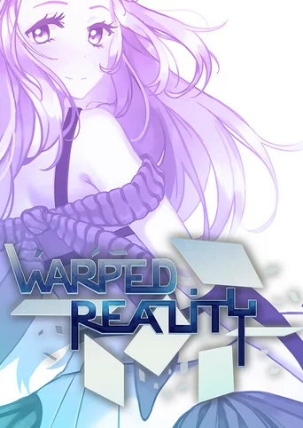 Warped Reality