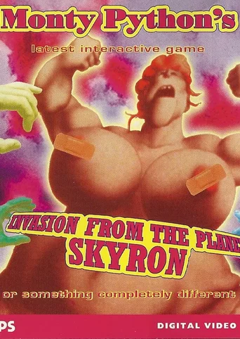 Monty Python's Invasion from the Planet Skyron