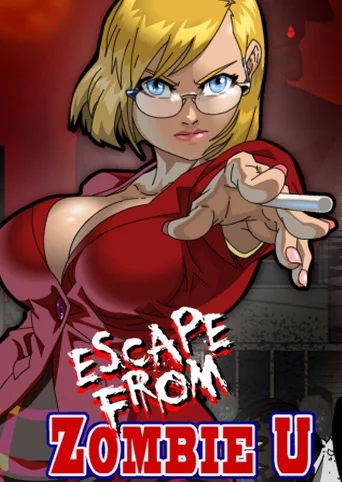 Escape From Zombie U: Reloaded