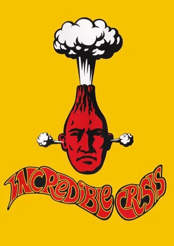 Incredible Crisis