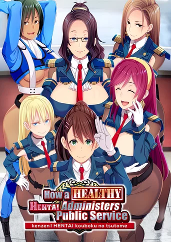 How a Healthy Hentai Administers Public Service