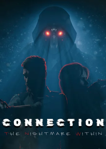 Connection: The Nightmare Within