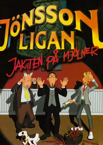 Jönssonligan: Jakten på Mjölner