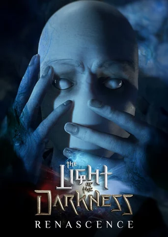 The Light of the Darkness: Renascence