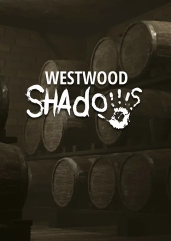 Westwood Shadows