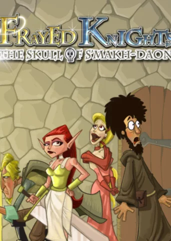 Frayed Knights: The Skull of S'makh-Daon