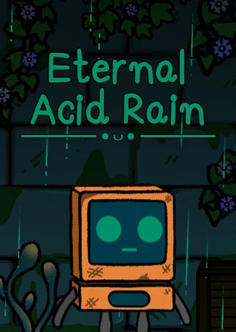 Eternal Acid Rain