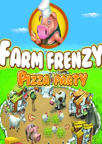 Farm Frenzy: Pizza Party