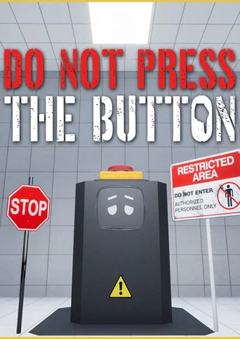 Do Not Press The Button (Or You'll Delete The Multiverse)