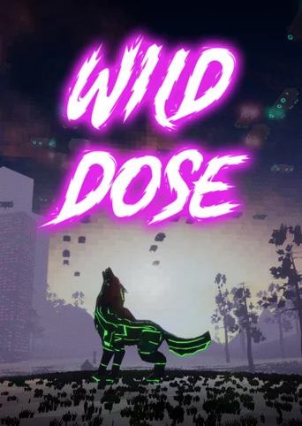 Wild Dose