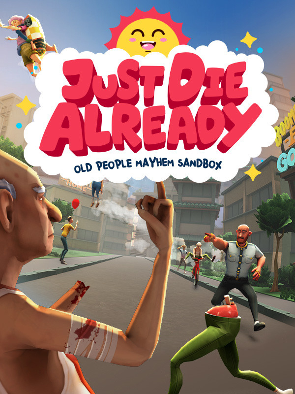 Just Die Already Cover