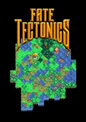 Fate Tectonics