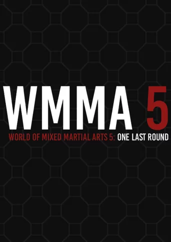 World of Mixed Martial Arts 5