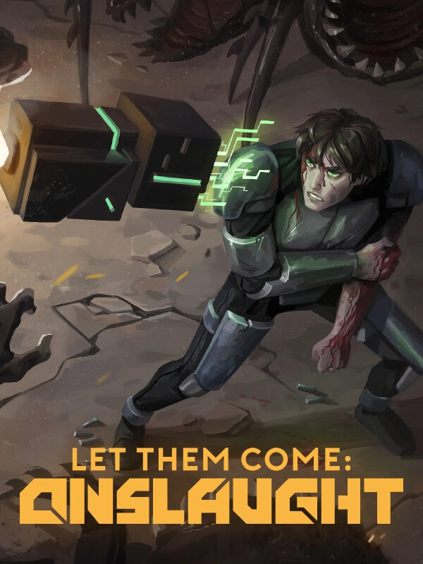 Let Them Come: Onslaught