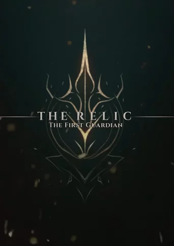 The Relic: First Guardian