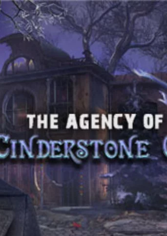 The Agency of Anomalies: Cinderstone Orphanage