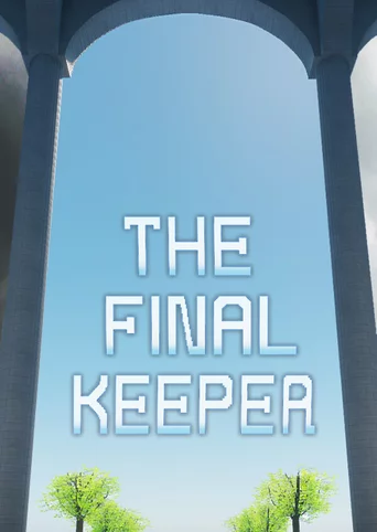 The Final Keeper