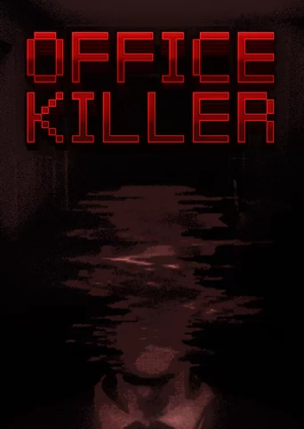 The Office Killer