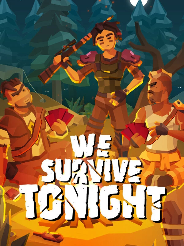 We Survive Tonight