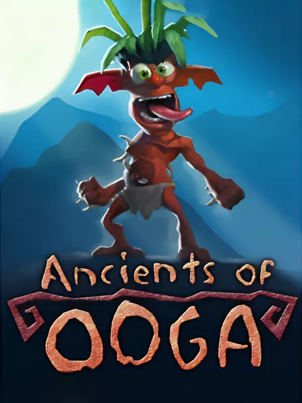 Ancients of Ooga