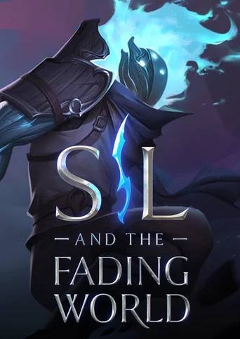 Sil and the Fading World