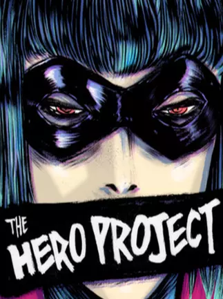 Heroes Rise: The Hero Project