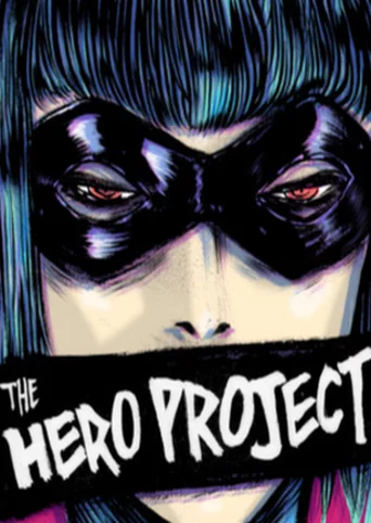 Heroes Rise: The Hero Project
