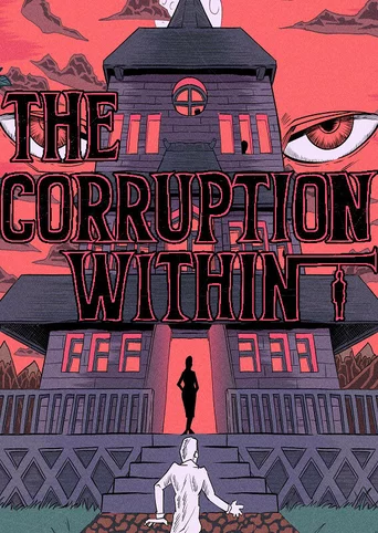 The Corruption Within