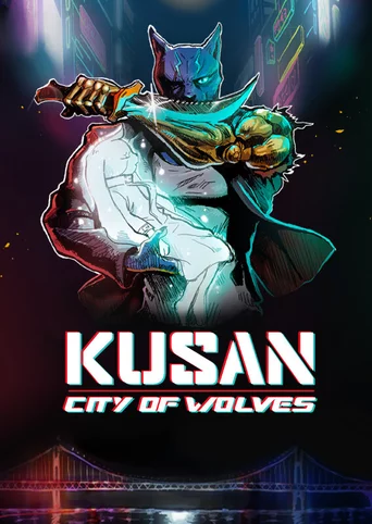 Kusan: City of Wolves