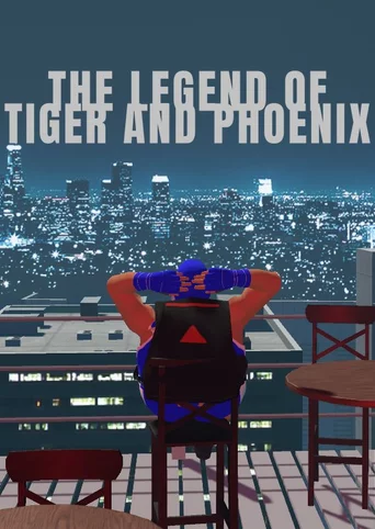 The Legend of Tiger and Phoenix