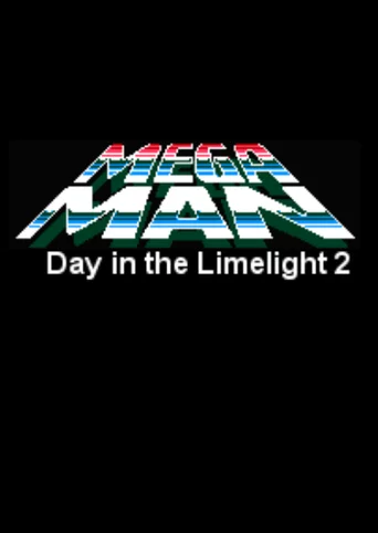 Mega Man: Day in the Limelight 2