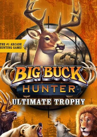 Big Buck Hunter: Ultimate Trophy