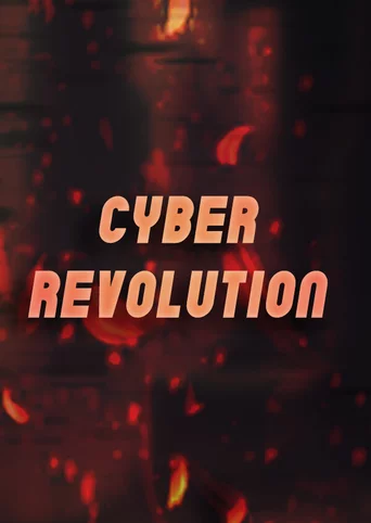 Cyber Revolution