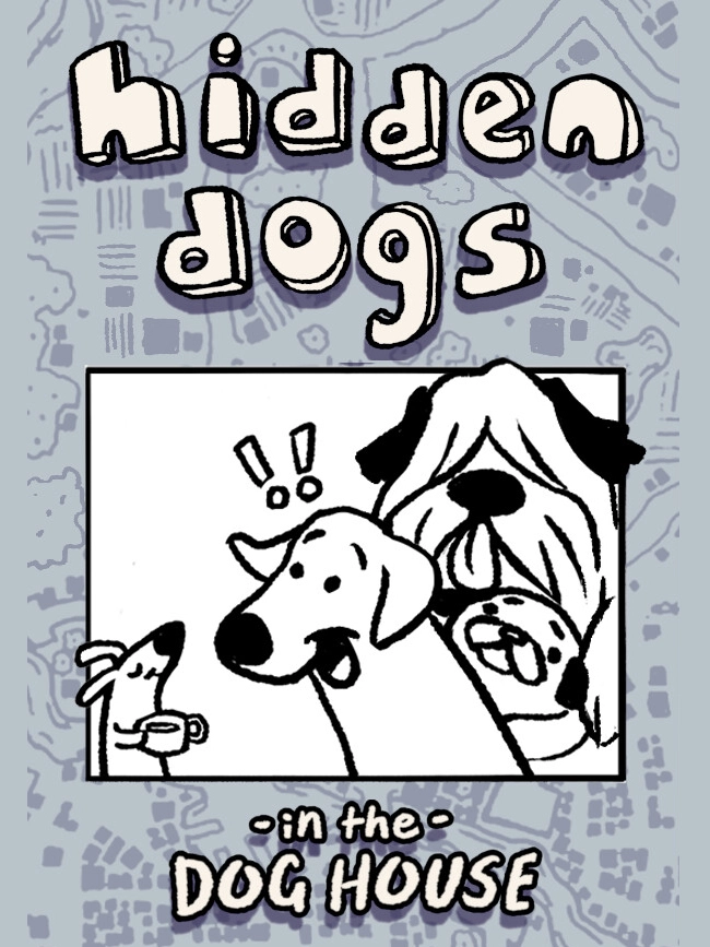 Hidden Dogs: In the Dog House