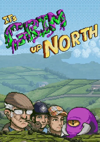 It's Grim Up North