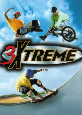 3Xtreme