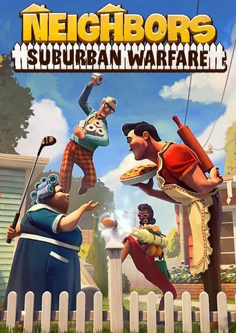 Neighbors: Suburban Warfare