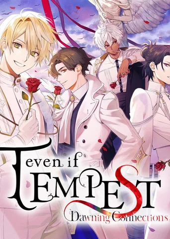 Even if Tempest: Dawning Connections