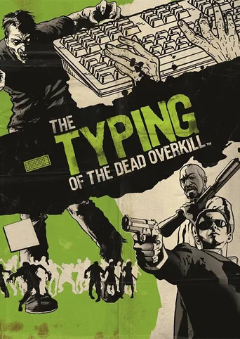 The Typing of the Dead: Overkill