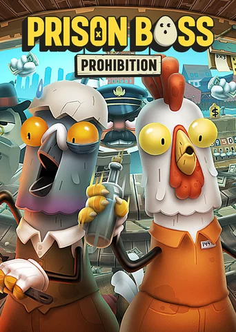 Prison Boss: Prohibition
