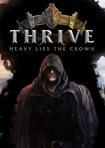 Thrive: Heavy Lies the Crown