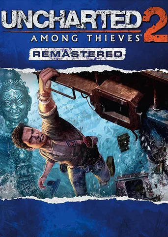 Uncharted 2: Among Thieves Remastered