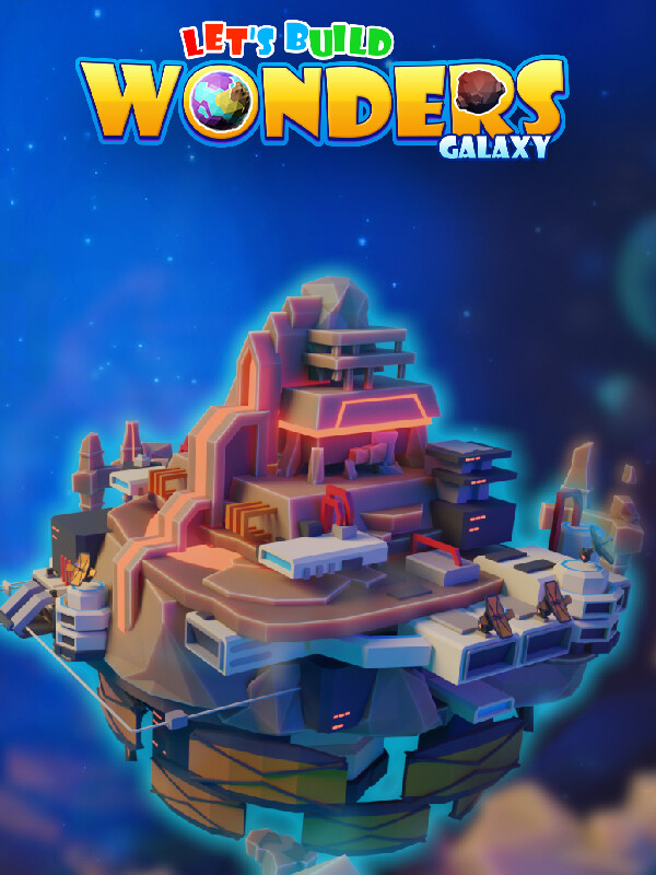 Let's Build Wonders: Galaxy