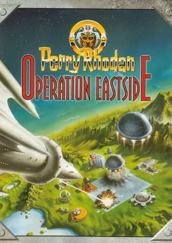 Perry Rhodan: Operation Eastside