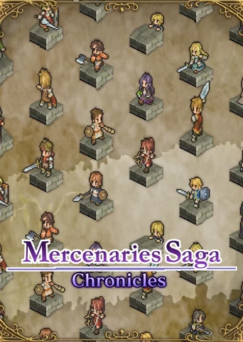 Mercenaries Saga Chronicles