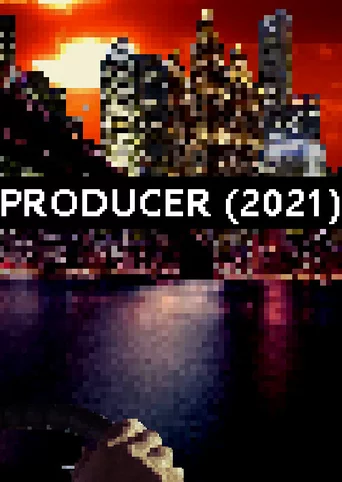 Producer (2021)