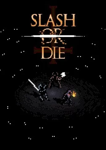 Slash or Die