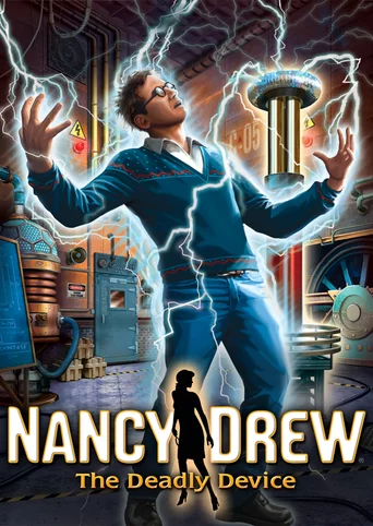 Nancy Drew: The Deadly Device